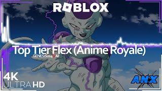 Top Tier Flex (Anime Royale) [Roblox] - 4K Anime Music Video