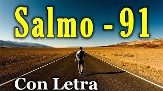 Salmo 91 - Morando bajo la sombra del Omnipotente (Con Letra) HD.