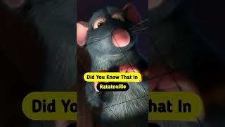 Did You Know That In Ratatouille