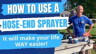 How To Use A Hose End Sprayer for Fertilizing (it's easy and will save a lot of time!)