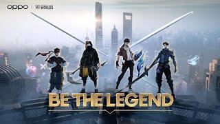 Be the Legend | OPPO x League of Legends