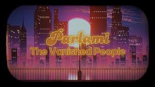 The Vanished People - Parlami (A Hundred Flowers) [Lyrics]