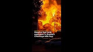 Massive fuel tank explosion in Russia's Chechnya kills four | AJ #shorts