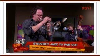 Daniel Cerny  Straight Jazz to far out №1.  Musikschule/Ecole de musique Bienne NGOMAVIDEO: