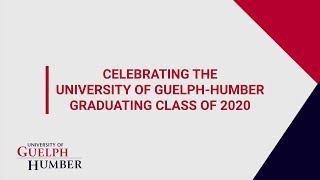 University of Guelph-Humber Fall 2020 Convocation