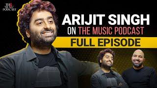 @Official_ArijitSingh  | The Music Podcast : Oriyon Music, Tatwamasi, Learnings, Global Artist