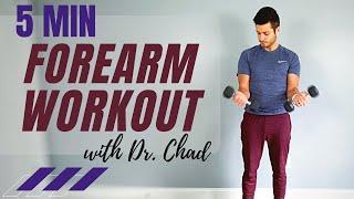 5MIN FOREARMS // muscle building & toning forearm workout for women and men | Dr. Chad