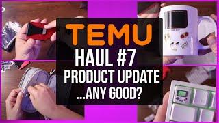 TEMU Haul #7 Update!  What was good, what was bad??