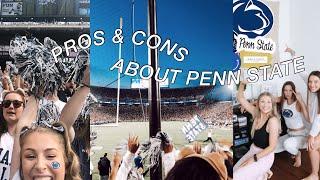 pros and cons about PENN STATE (dorms, size, student life, etc)