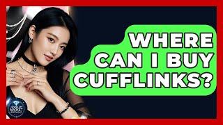 Where Can I Buy Cufflinks? - Jewelry Market Spotlight
