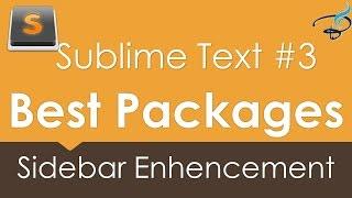 Sublime Text 3 - Best Packages #3 | Sidebar Enhancement Package