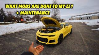 WHAT MODS ARE DONE TO MY ZL1 + MAINTENANCE (ft.KRAZYF)