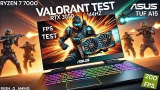 ASUS TUF  A15 RTX 3050  4GB RYZEN 7 SERIES 16GB  VALORANT FPS Test | 144Hz Ultra Settings Gameplay