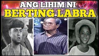 ANG TINATAGONG LIHIM NI BERTING LABRA PHILIPPINES SHOCKING HISTORY