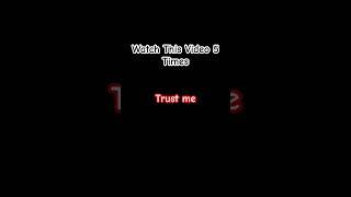 Watch this video 5 times
