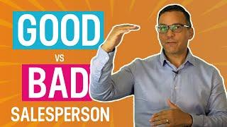 Traits of a Good vs Bad Salesperson | What It Takes To Be A Good Salesperson