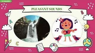 PLEASANT SOUNDS (WITH VOICE OVER)