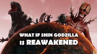 Will Humanity survive if Shin Godzilla is Re-awakened?