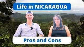 Pros and cons of living in Nicaragua