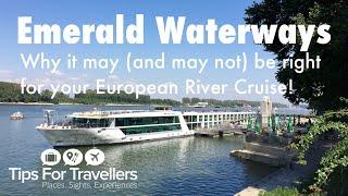 Emerald Waterways European River Cruises. Things you need to know before river cruising with them!!