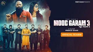 Mood Garam 3 - मूड गरम 3 | Teaser | Bajrangi Ke Doot | Preet Nagar | Gyanander Sardhana | Dj song