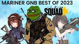 MarinerGNB Best of SQUAD Compilation 2023