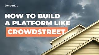 How to Develop a Crowdfunding Platform like CrowdStreet