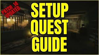 Setup QUEST Guide for Escape From Tarkov (UPDATED)