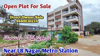 @ LB Nagar - Ready to Construct Open Plot for Sale Near Metro Station & Main Road - Direct Owner