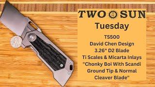 TwoSun Tuesday: TS500 David Chen Design in Ti & Micarta with 3.26" D2 Blade