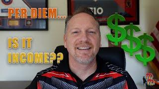 Per Diem - Is It Income?