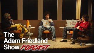 The Adam Friedland Show Podcast - Asad Benbow  - Episode 76