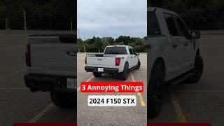 3 Annoying Things 2024 Ford F-150 STX #carbuying #automobile #carreview #trucks #pickuptruck #ford