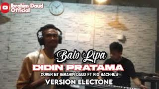 Balo Lipa Cover By Ibrahim Daud Ft Rio Bachus