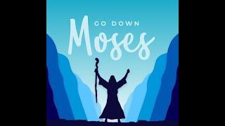 Go Down Moses