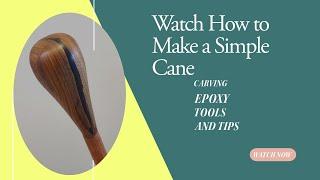 MAKE A SIMPLE CANE