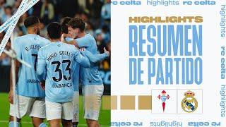 RC Celta Vs Real Madrid (1-2) | Resumen y goles | Highlights LALIGA EA SPORTS