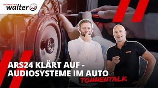 Traut euch - Autohifi Sound verbessern! | Carhifi Spezialist ARS24 klärt auf