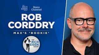 Rob Corddry Talks ‘Bookie’ New Season, Charlie Sheen, Belichick & More w Rich Eisen | Full Interview