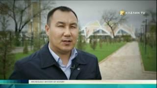 Archeology. Mystery of history №2  (07.06.2017) - Kazakh TV