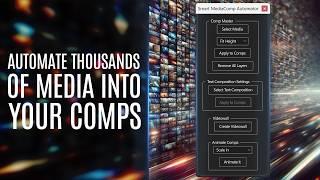 Smart MediaComp Automator for After Effects