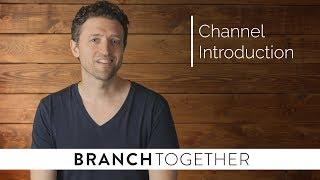 Welcome to Branch Together - Daily Video Bible Reading