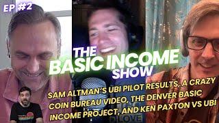 The Basic Income Show: Sam Altman's UBI pilot results, a crazy anti-UBI video, and Denver's UBI test