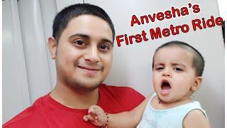 Anvesha First Metro  Ride | Fun Ride | Late Post | Daddy And Daughter Outing | Date 