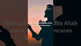 Doa Nabi Musa Bikin Percaya Diri & Tenang!”