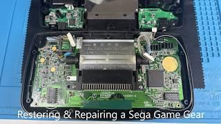 Sega Game Gear Repair & Restore - This turned out way better than expected