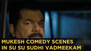 Mukesh comedy scenes in Su su sudhi vadmeekam | Su.. Su... Sudhi Vathmeekam | manoramaMAX