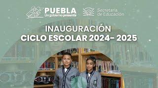 Inauguración del Ciclo Escolar 2024-2025