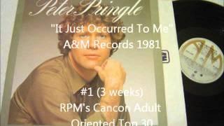 It Just Occurred To Me - Peter Pringle (A&M Records 1981)