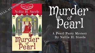 COZY MYSTERY AUDIOBOOKS| HUMAN NARRATOR | MURDER OF PEARL - BOOK 1